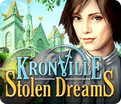 Kronville: Stolen Dreams