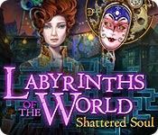  Labyrinths of the World: Shattered Soul 