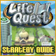 Life Quest&reg; Strategy Guide