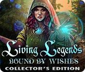 Living Legends: Bound by Wishes Collector's Edition