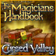 The Magicians Handbook - Cursed Valley