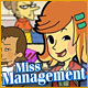 Miss Management