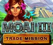  Moai 3: Trade Mission