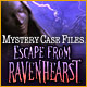 Mystery Case Files: Escape from Ravenhearst