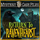 Download Mystery Case Files: Return to Ravenhearst ™ Game