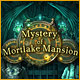 Mystery of Mortlake Mansion