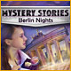 Mystery Stories: Berlin Nights