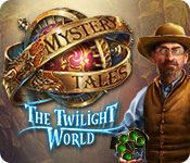  Mystery Tales: The Twilight World