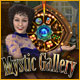 Mystic Gallery