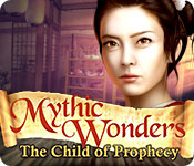  Mythic Wonders: Child of Prophecy