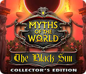  Myths of the World: The Black Sun Collector's Edition