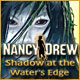 Nancy Drew: Shadow at the Water's Edge