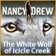 Nancy Drew: The White Wolf of Icicle Creek