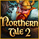 northern tale walkthrough