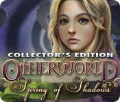 Otherworld: Spring of Shadows Collector's Edition