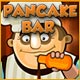  Free online games - game: Pancake Bar