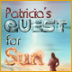 Patricia's Quest for Sun