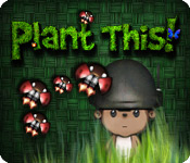 Plant This!