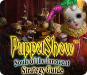 PuppetShow: Souls of the Innocent Strategy Guide