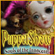 PuppetShow: Souls of the Innocent