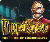  PuppetShow: The Price of Immortality