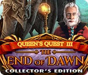  Queen's Quest III: End of Dawn Collector's Edition