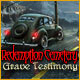 Redemption Cemetery: Grave Testimony