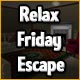  Free online games - game: Relax Friday Escape