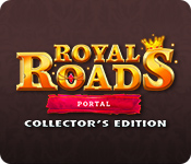 Royal Roads: Portal Collector's Edition