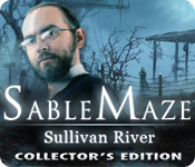 Sable Maze: Sullivan River Collector's Edition