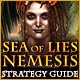  Sea of Lies: Nemesis Strategy Guide