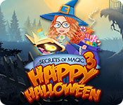  Secrets of Magic 3: Happy Halloween