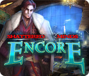  Shattered Minds: Encore