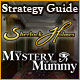 Sherlock Holmes: The Mystery of the Mummy Strategy Guide