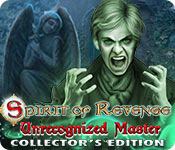 Spirit of Revenge: Unrecognized Master Collector's Edition