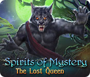  Spirits of Mystery: The Lost Queen