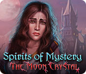  Spirits of Mystery: The Moon Crystal