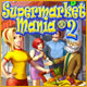 Supermarket Mania ® 2