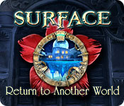 Surface: Return to Another World