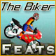 The Biker Feats