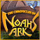 The Chronicles of Noah's Ark
