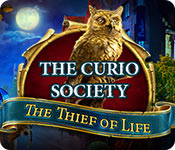 The Curio Society: The Thief of Life