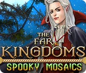  The Far Kingdoms: Spooky Mosaics