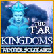 The Far Kingdoms: Winter Solitaire