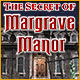 The Secret of Margrave Manor