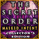 The Secret Order: Masked Intent Collector's Edition