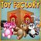 Go to work at the Toy Factory!