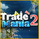 Trade Mania 2