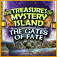 The Treasures of Mystery Island: The Gates of Fate