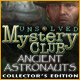 Unsolved Mystery Club ®: Ancient Astronauts ® Collector's Edition